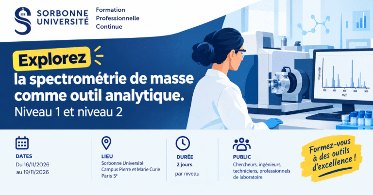 La spectrométrie de masse comme outil analytique, niveau 1 et 2. Inscriptions ouvertes